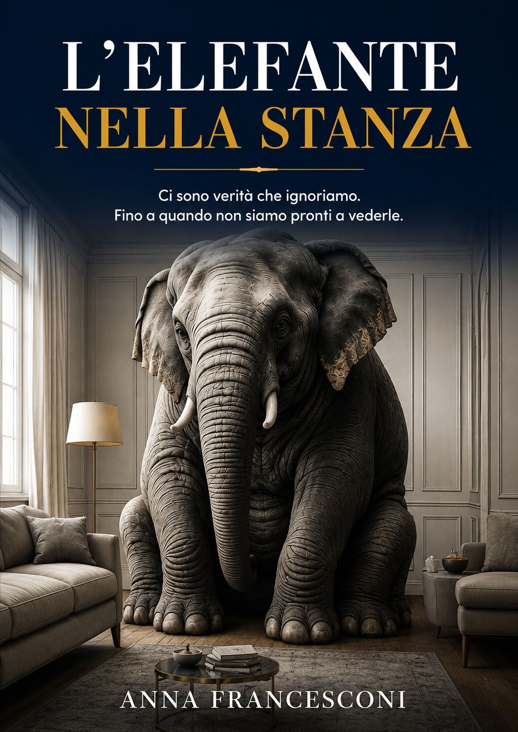 Copertina del libro L’Elefante nella stanza di Anna Francesconi